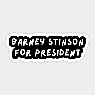 Barney Stinson for President Sticker